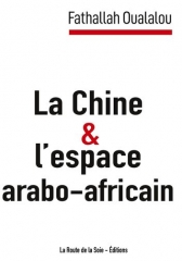 Chine, route de la soie, OBOR, Fathallah Oualalou, Afrique, 